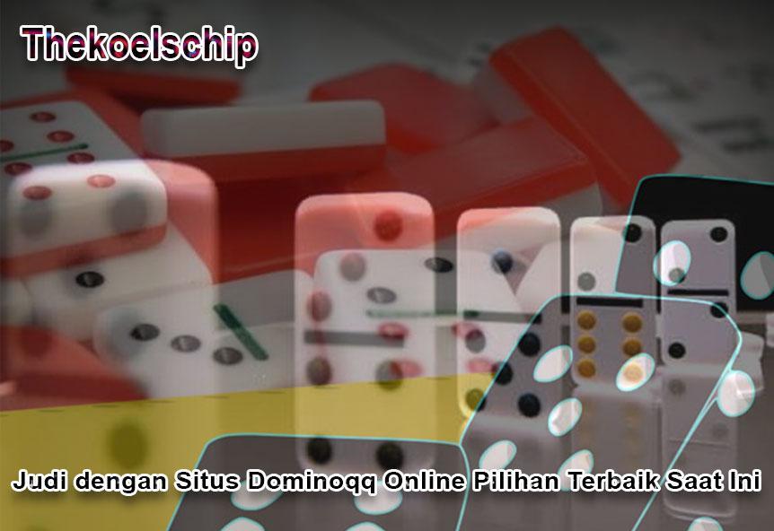 Bandar Domino Terbaik: Pilihan Situs Terpercaya & Terbaik